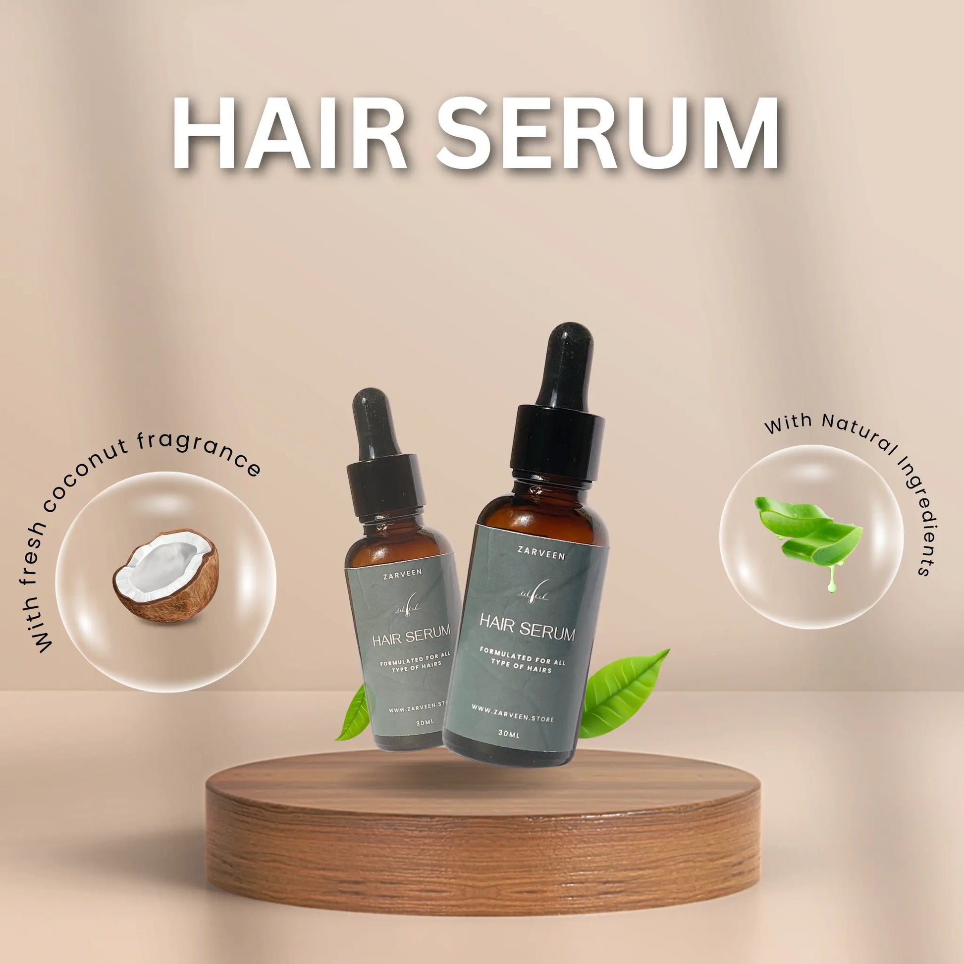 Two hair serum bottles on a wooden platform with a beige background, featuring text about natural ingredients and coconut fragrance.
